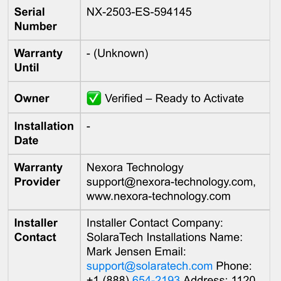 Warranty record for serial number NX-2503-ES-594145 showing verified ownership and readiness for activation. Warranty provider is Nexora Technology, and installer contact details are listed. Warranty end date and installation date are unknown.