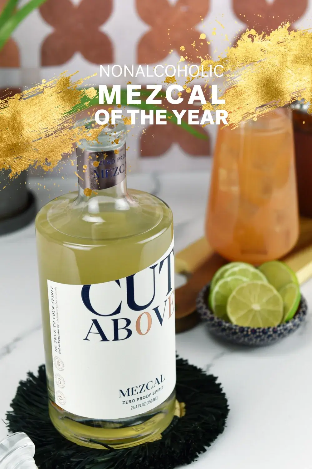 Cut  Above Mezcal