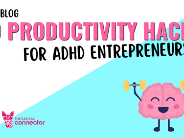 10 ADHD Entrepreneur Tips To Help You Focus And Get Stuff Done