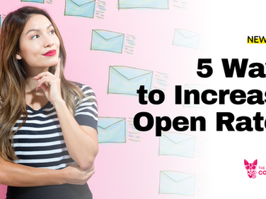 5 Email Marketing Tips to Boost Your Open Rates & Increase Engagement