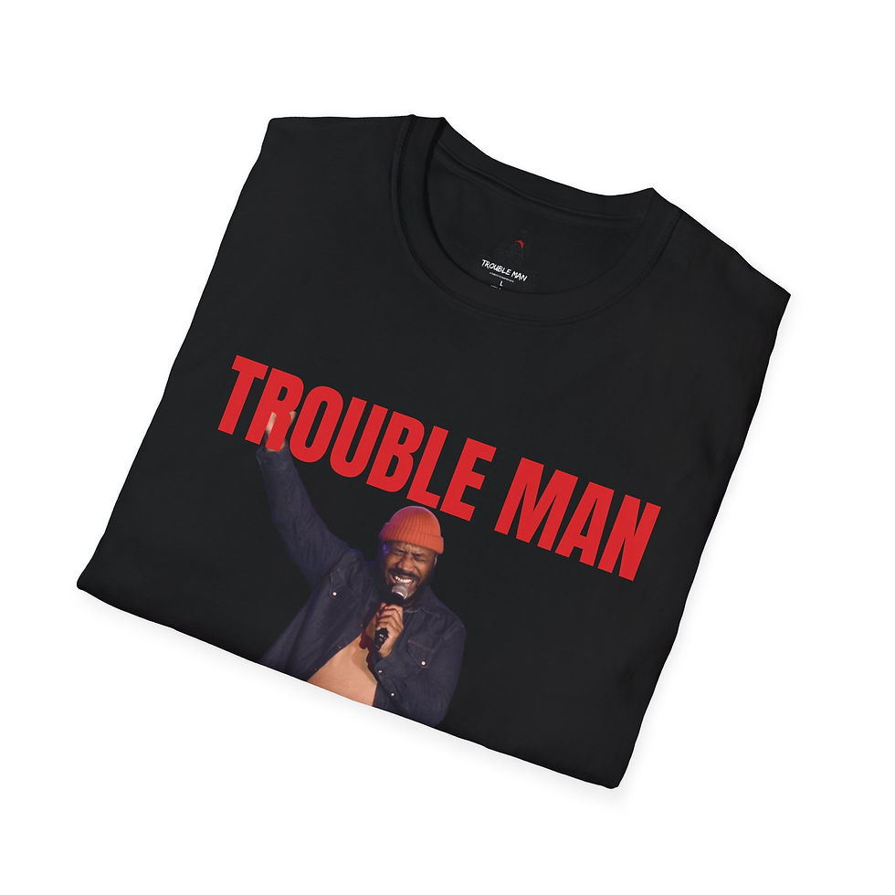 Thumbnail: Copy of Copy of Copy of Copy of Copy of TROUBLE MAN POSTER