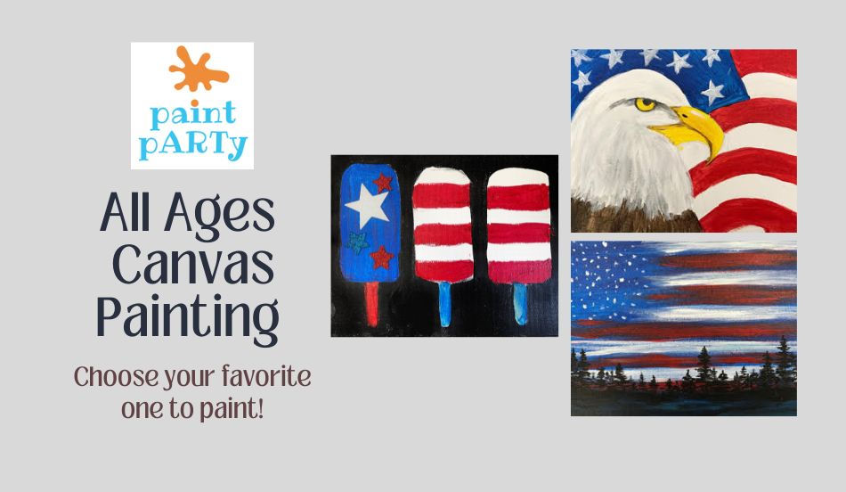 All Ages Canvas Painting- 11x14" Canvas - Happy 4th of July!
