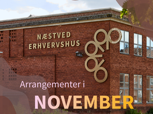 Arrangementer i erhvervshuset i november