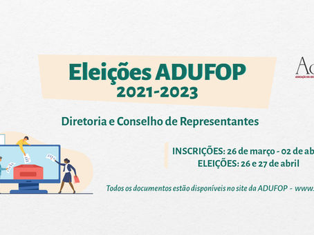 Eleições ADUFOP - Prazo para inscrição de candidatura termina nesta sexta (02/04)