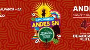 ANDES-SN reforça orientações para Congressistas que estarão em Salvador