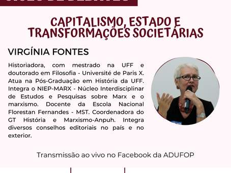 Ciclo de Debates - Capitalismo, Estado e transformações societárias
