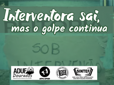 Governo Bolsonaro desrespeita decisão judicial e nomeia novo interventor para UFGD