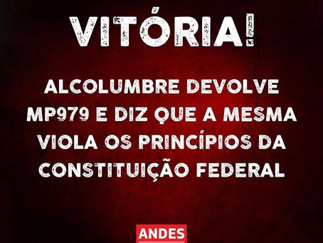 
VITÓRIA DA EDUCAÇÃO! Alcolumbre devolve MP 979/2020 e diz que a mesma é inconstitucional