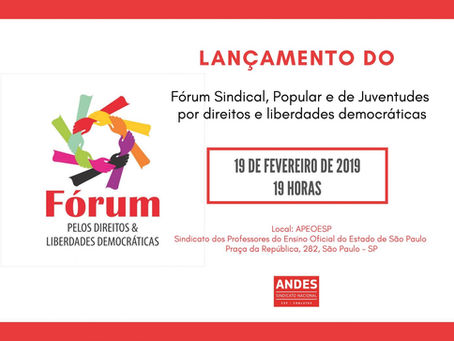 Entidades lançam Fórum de Luta por Direitos e Liberdades Democráticas
