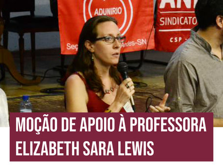 Moção de apoio à professora Elizabeth Sara Lewis