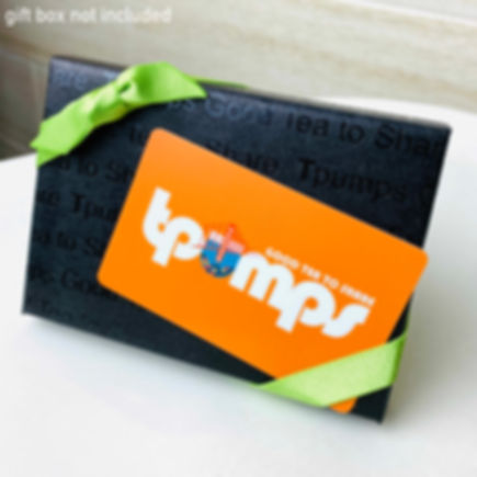 Tpumps Gift Cards (minimum $5)