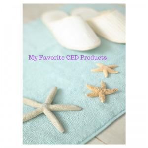 My Favorite CBD Products