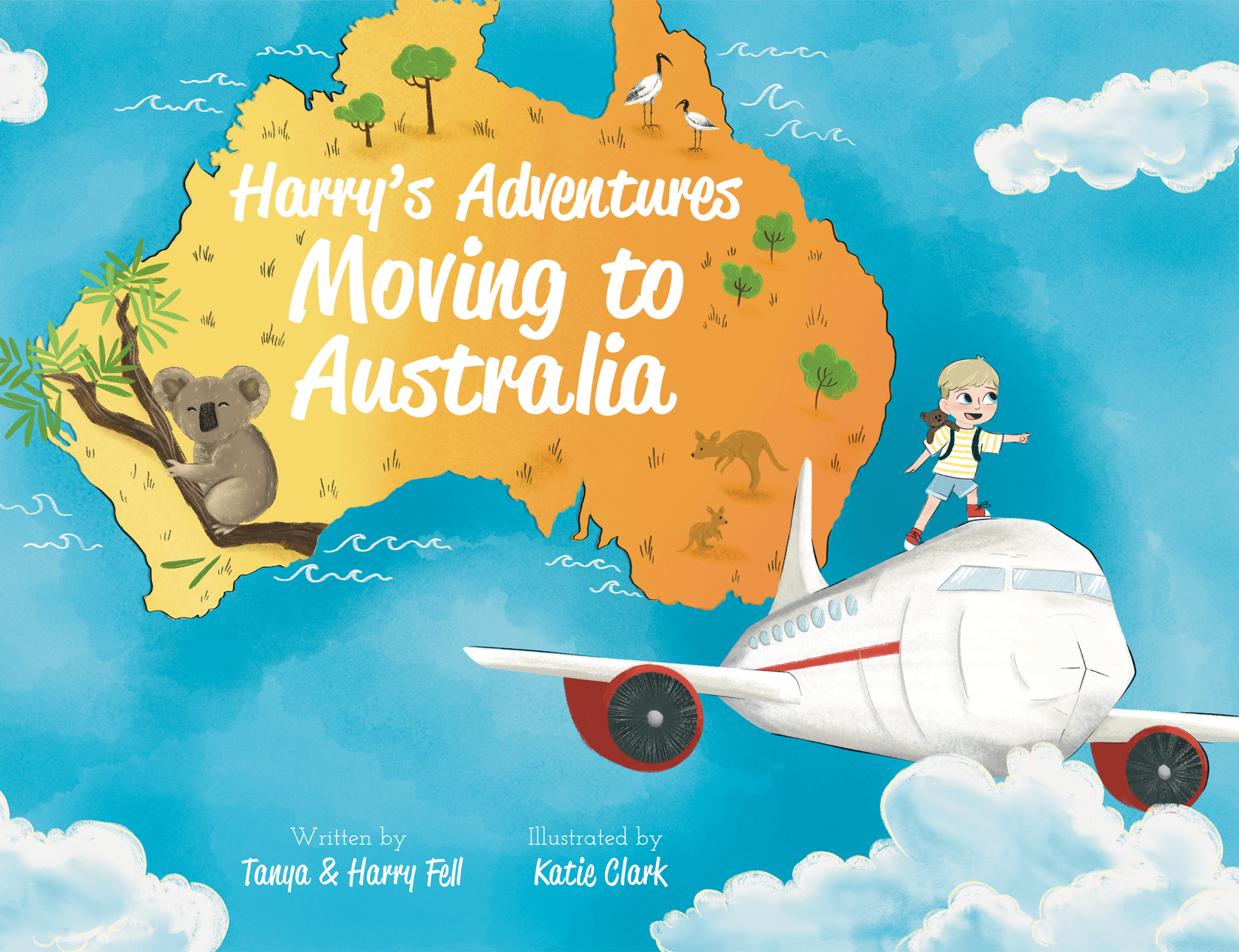 'Harry's Adventures: Moving to Australia' by Tanya & Harry Fell