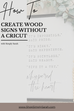 How to Make Wood Signs Without a Cricut