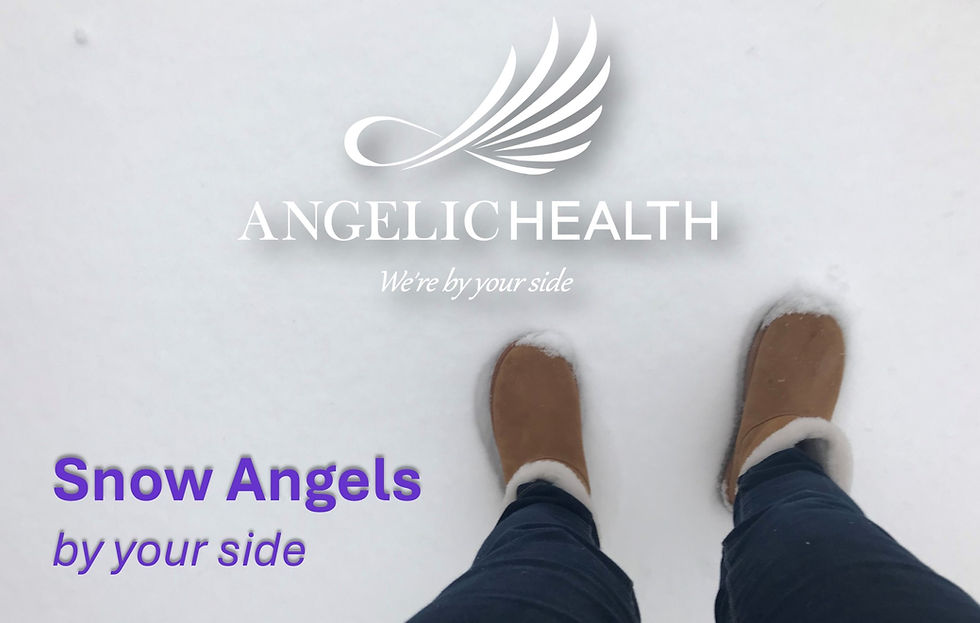 We Have Snow Angels ready to care for you even on snow days.