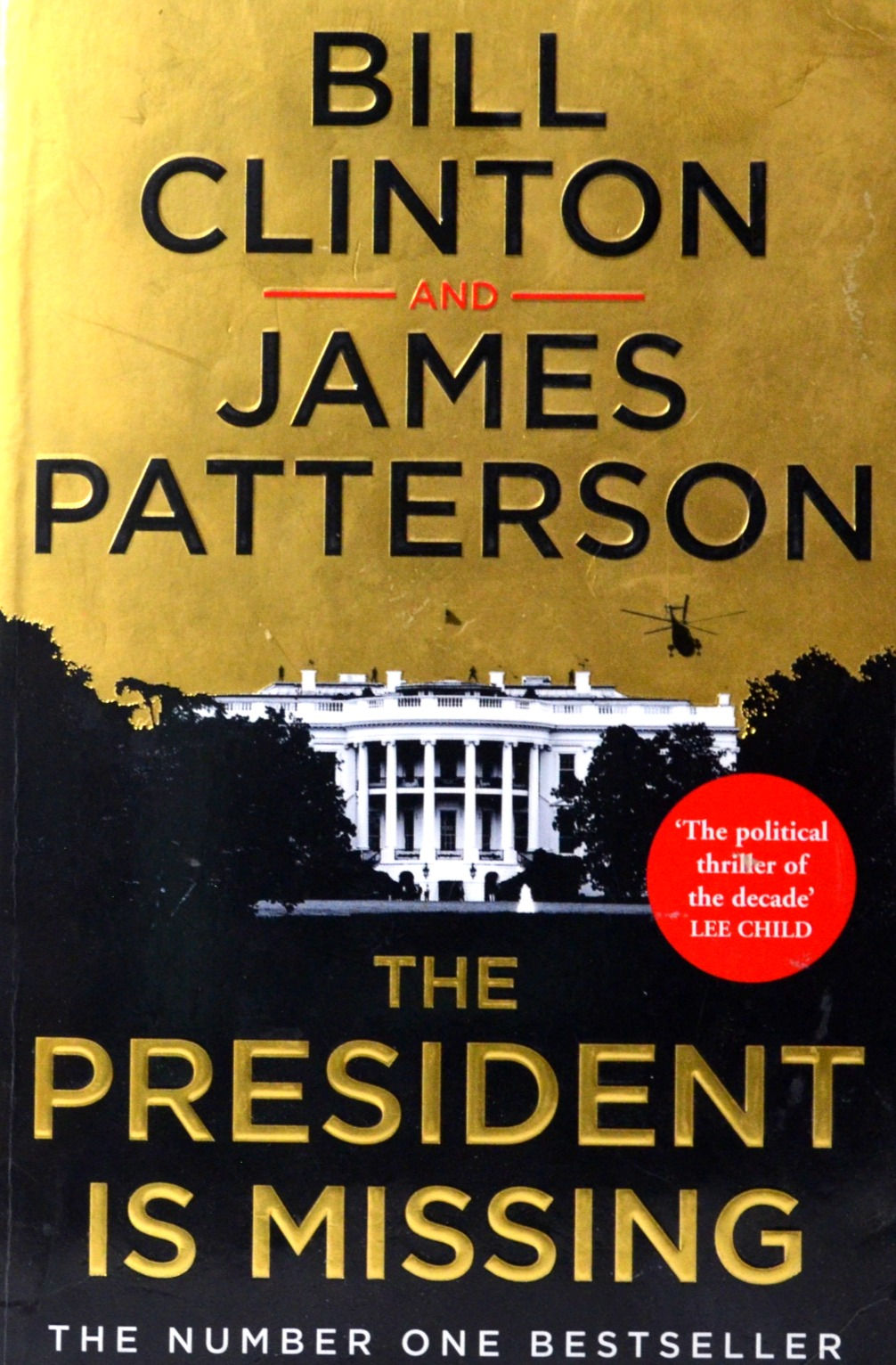 The President Is Missing