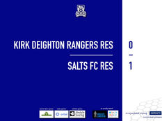 Report: Rangers Res 0 v 1 Salts FC Res