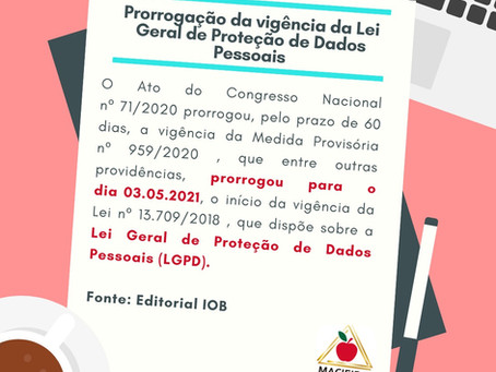 Prorrogação da vigência da Lei Geral de Proteção de Dados Pessoais