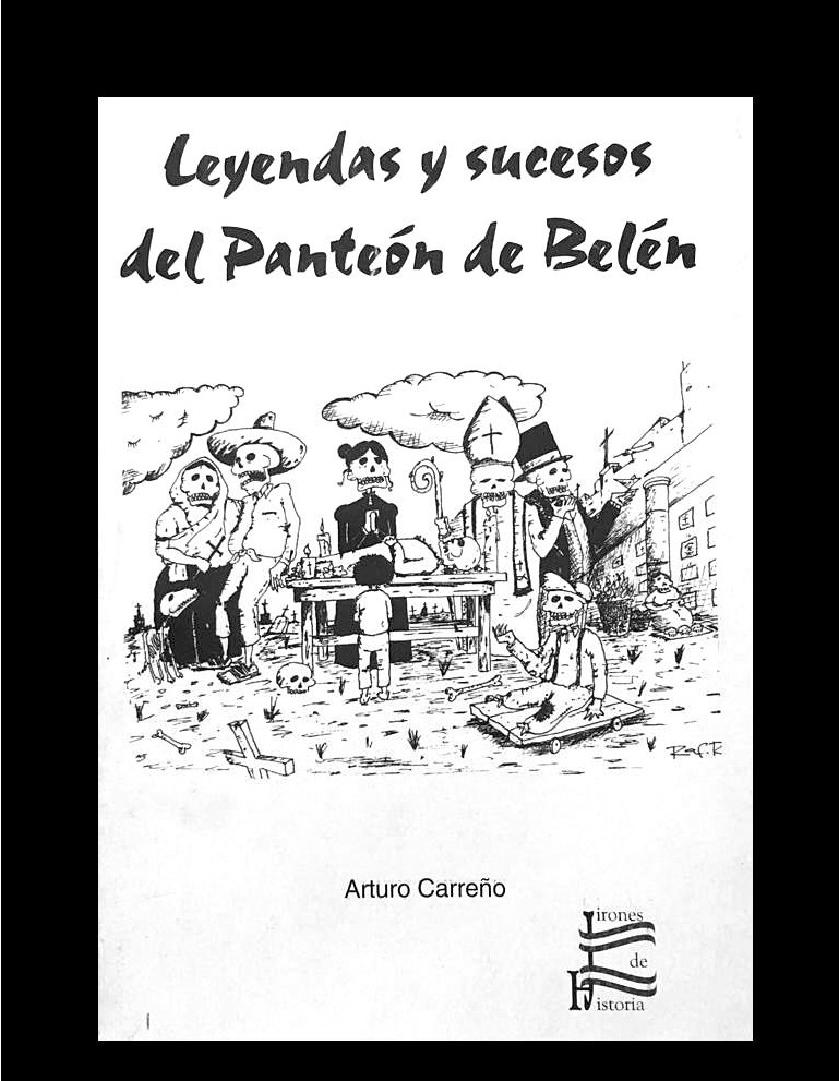 Leyendas y sucesos del Panteón de Belén