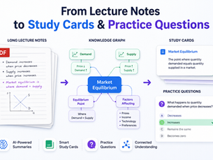 How to Turn Lecture Notes Into Study Cards and Practice Questions