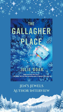 Jen's Jewels Author Interview: The Gallagher Place by Julie Doar