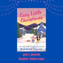 Jen's Jewels Author Interview: Cozy Little Christmas by RaeAnne Thayne