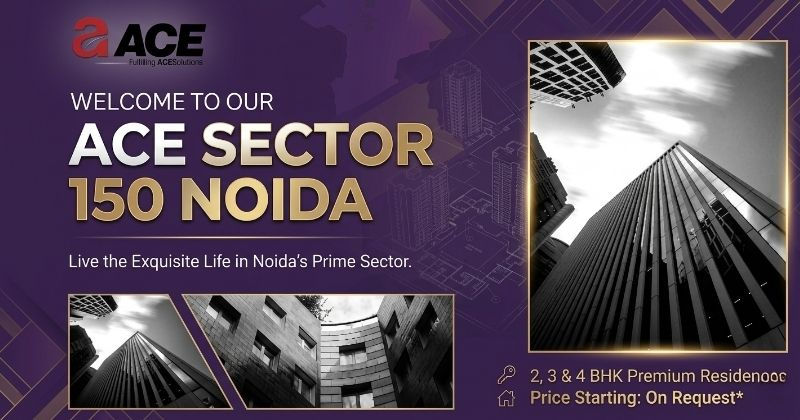 Ace Sector 150 Noida