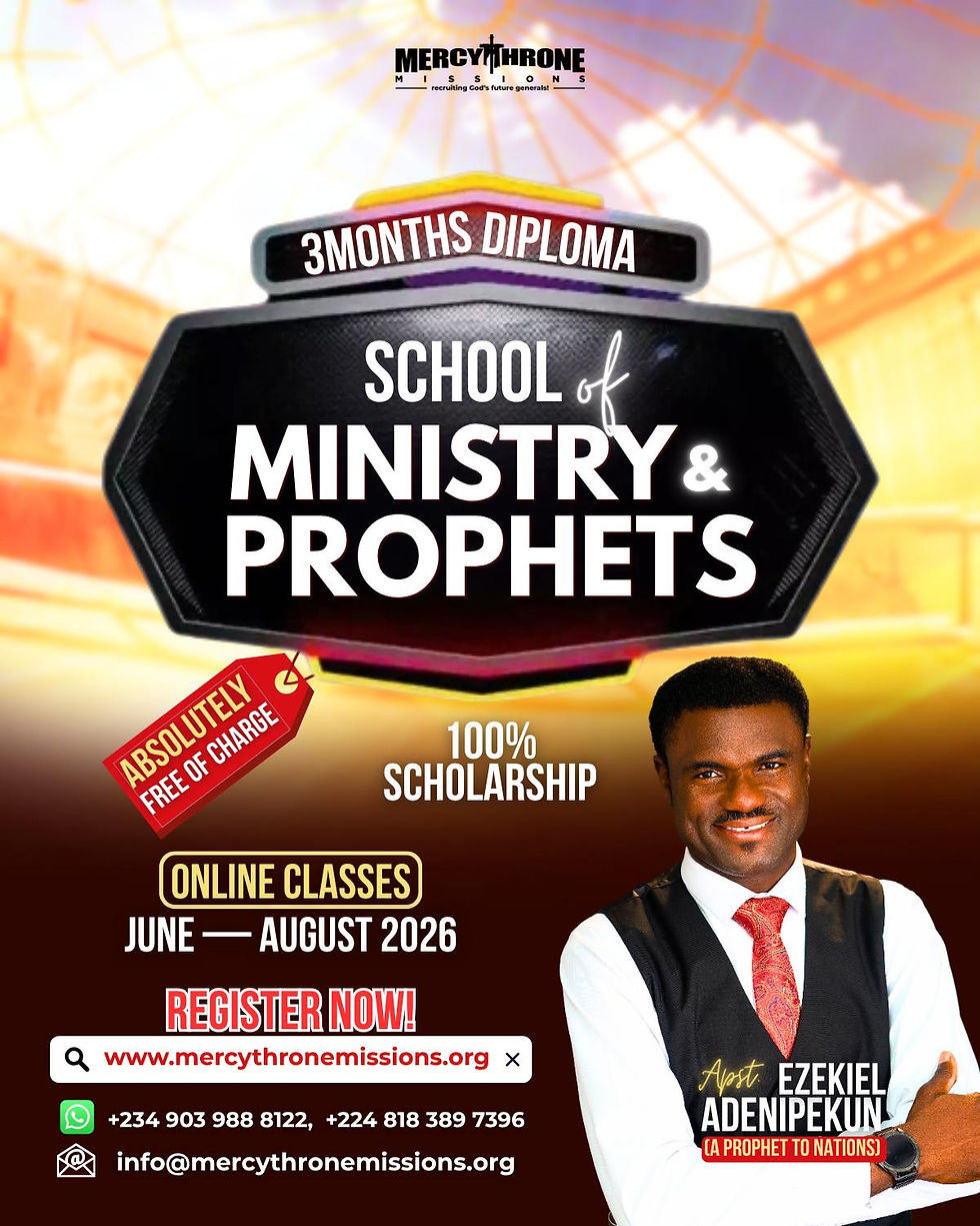SCHOOL OF MINISTRY AND PROPHETS