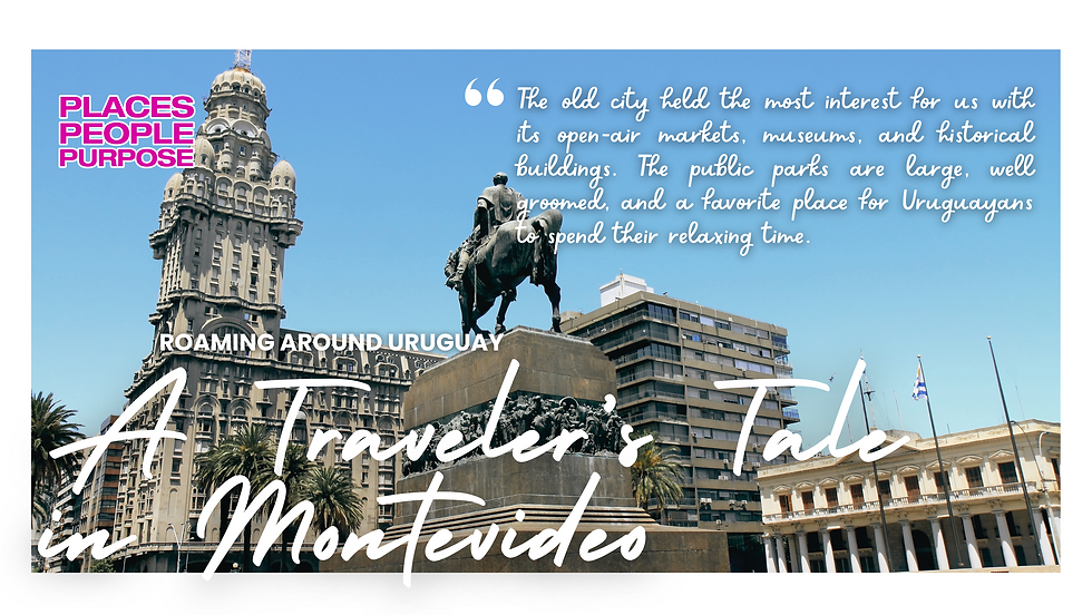 Traveler's Tale in Montevideo