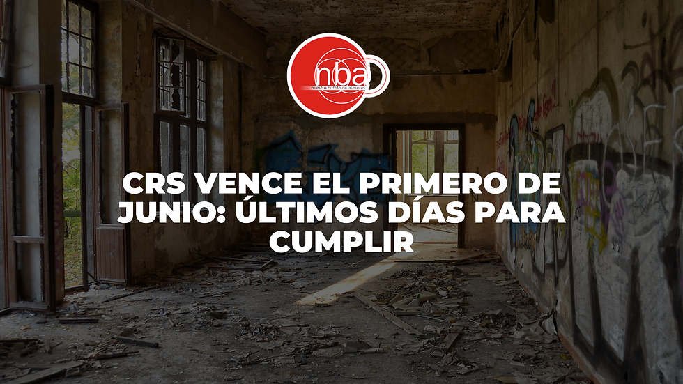 CRS Vence el Primero de Junio: Últimos Días para Cumplir