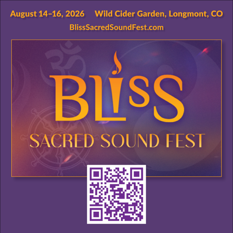 BLISS, Colorado Chant and Sacred Sound Festival