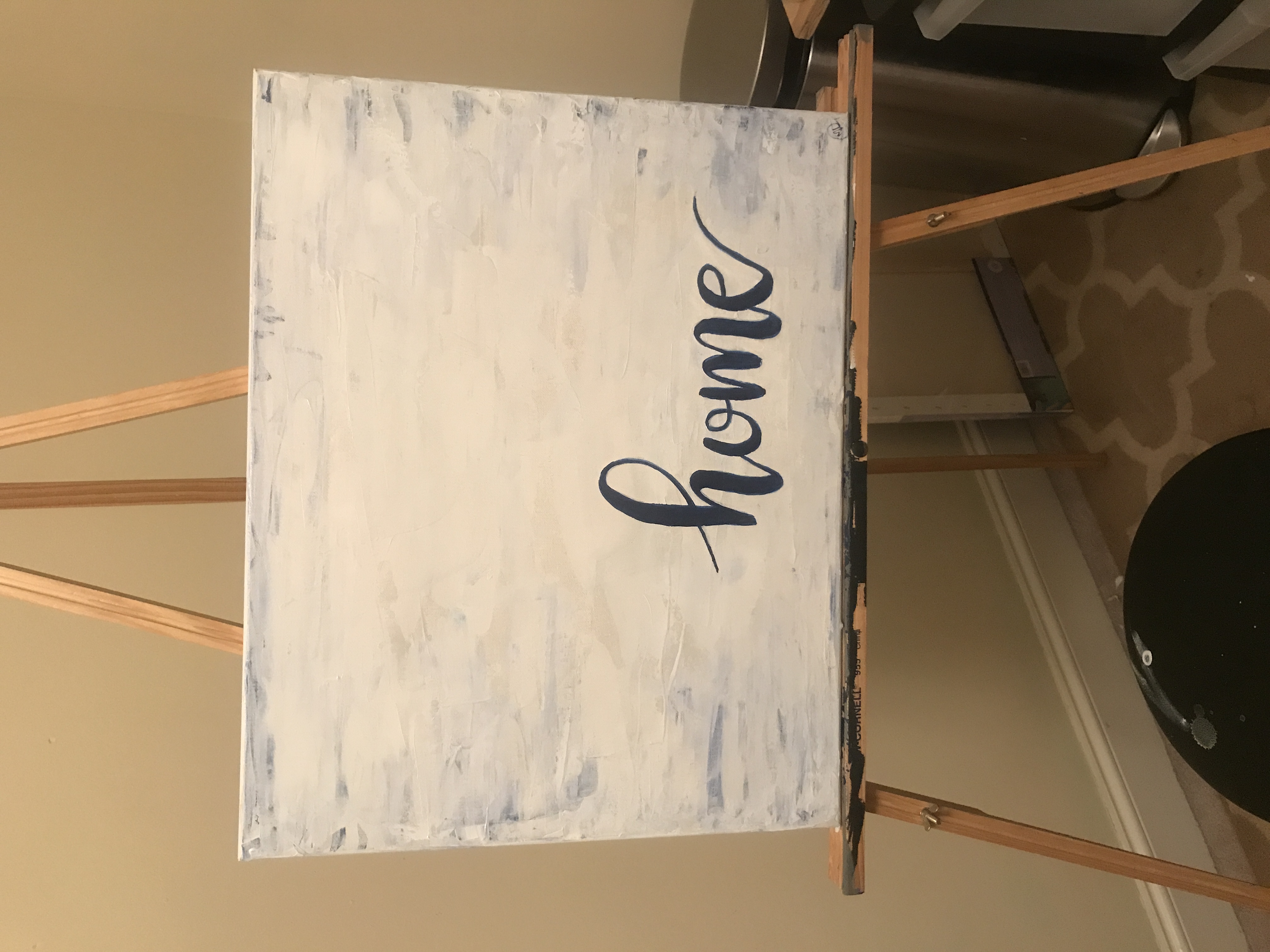 Home | Hand-lettered and painted with Acrylic on Canvas