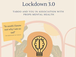 #Lockdown #TabooandYou #Workshops and #PlaywritingCompetition