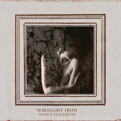 Nancy Elizabeth- Wrought Iron