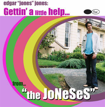 Edgar Jones and the Joneses- Gettin a little help