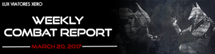Combat Report - 03/20/2017