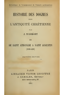 Histoire des dogmes dans l'antiquité chrétienne - Tome 2