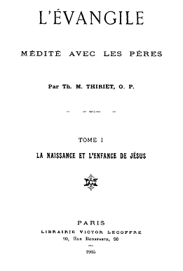 l'Evangile médité avec les pères de l'Eglise (Tome 1)