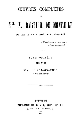 Œuvres complètes de Mgr Xavier Barbier de Montault - Tome 11