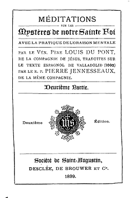 Méditations sur les mystères de notre sainte foi (Tome 2)