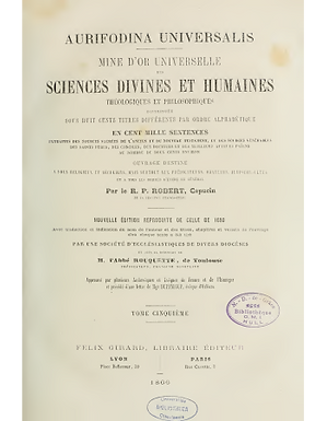 Aurifodina universalis : Mine d'or universelle des sciences divines et humaines, théologiques et philosophiques (Tome 5)