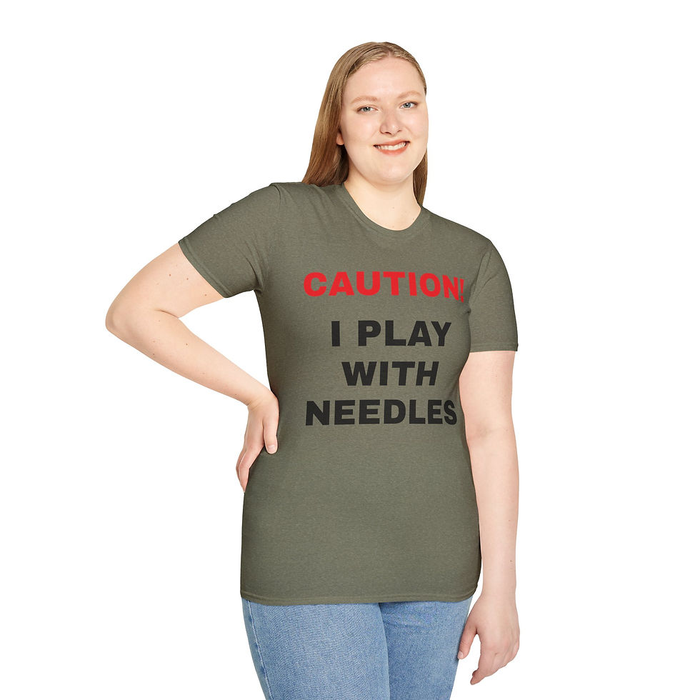 Thumbnail: Bold Text Caution! I Play With Needles on a t-shirt