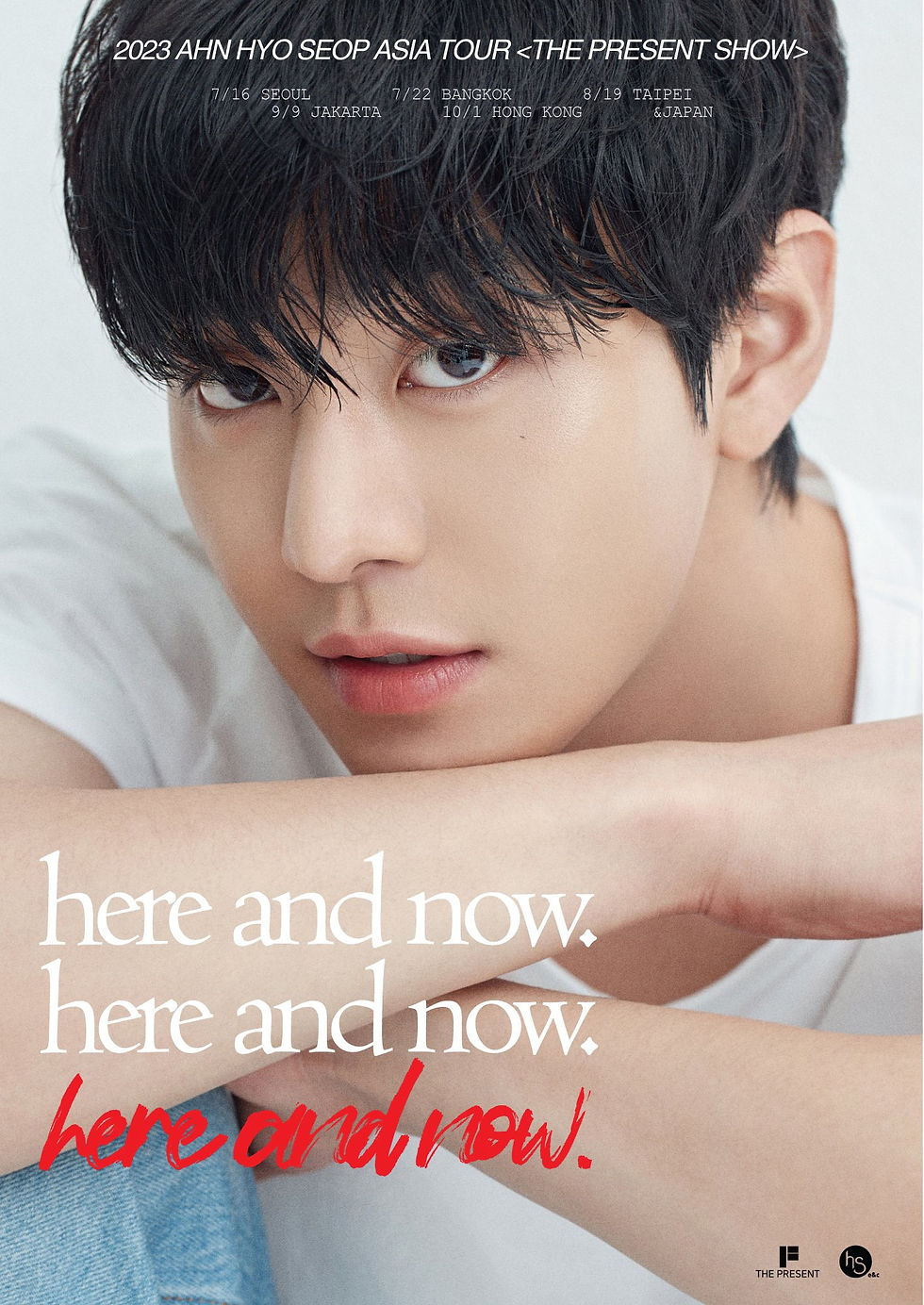 【予約】2023 AHN HYO SEOP ASIA TOUR 〈THE PRESENT SHOW in SEOUL〉 here and now