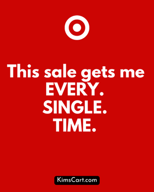 This sale gets me EVERY. SINGLE. TIME.