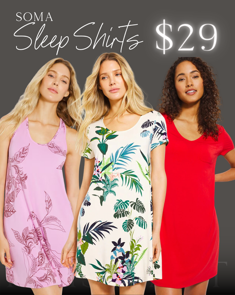 $29 Cool Nights Soma Sleep Shirts!!  I own 4 of these. And have gifted even more. I ❤ the material on these.  Soooo soft and great for HOT Sleepers.