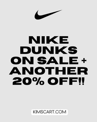 NIKE DUNKS on Sale + ANOTHER 20% OFF!!