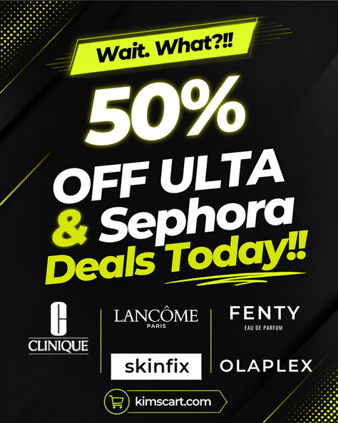 Wait. What?!!  50% OFF ULTA & Sephora Deals Today!!