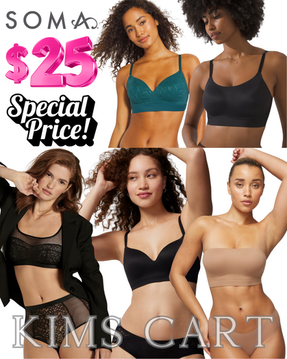THE BEST BRAS (IMO) 🙌  THIS is the time to stock-up. Soma Bras are down to just $25 which is a steal.  IDK the last time you bought bras, but man....they're expensive! ad: