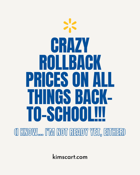 Crazy ROLLBACK Prices on all things Back-to-School!!!
