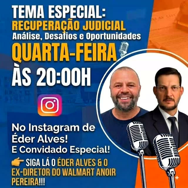 Cartaz azul e laranja de live sobre recuperação judicial, com dois homens, microfones e textos: quarta-feira às 20h no Instagram.
